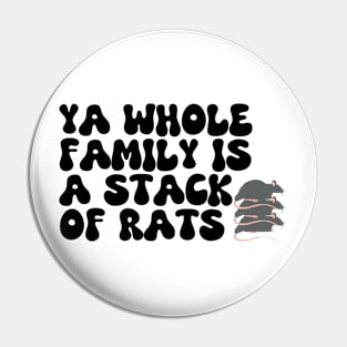 Stack of Rats - The Basement Yard Podcast Joke Pin