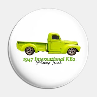 1947 International KB2 Pickup Truck Pin