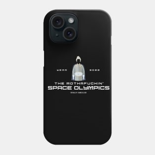 The mothaf*ckin’ space olympics Phone Case