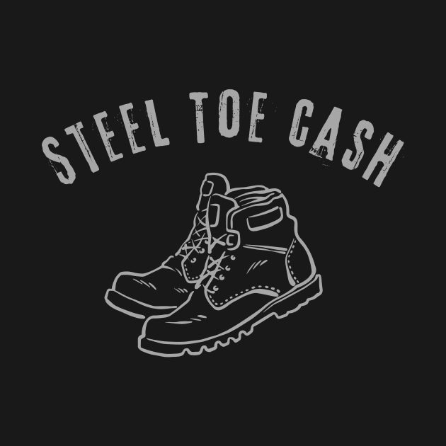 Be American Steel Toe Cash Support Blue Collar Workers by Little Duck Designs