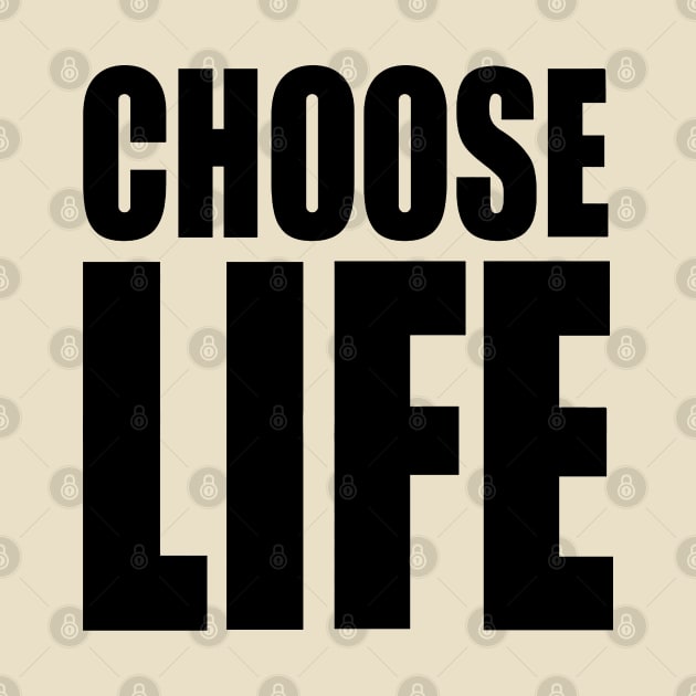 Choose Life by naskij