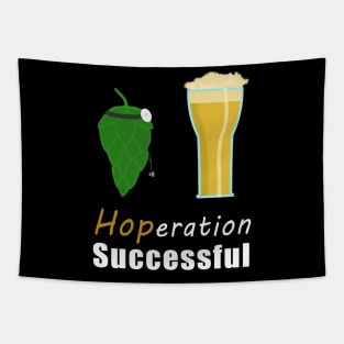 Hoperation Successful Tapestry