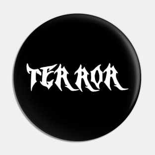 terror Pin