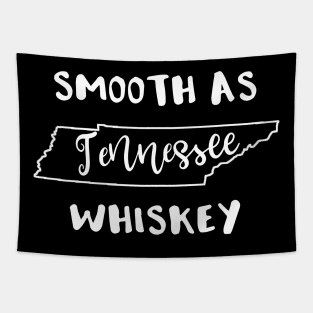 Smooth as Tennessee Whiskey Tapestry