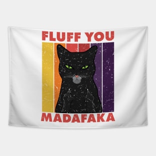 Fluff You Madafaka Black Cat Kitten Animal Lover Retro Tapestry