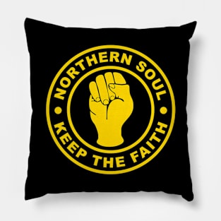 Northern soul keep the faith Pillow