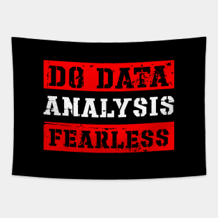 Do Data Analysis Fearless Tapestry