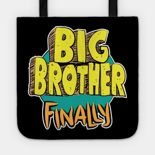 Big Brother Finally Tote