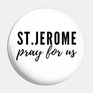 St. Jerome pray for us Pin