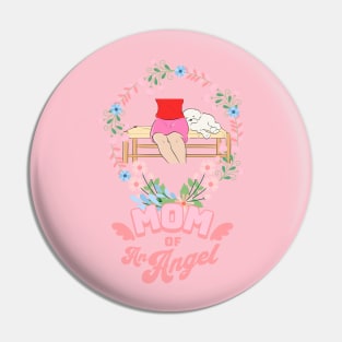 Mom of an Angel Pin