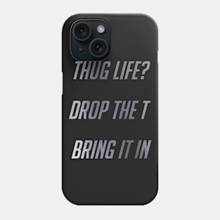 Hug life Phone Case