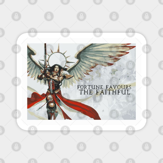 "Fortune Favours The Faithful" Adepta Sororitas Saint Print Magnet by DungeonDesigns