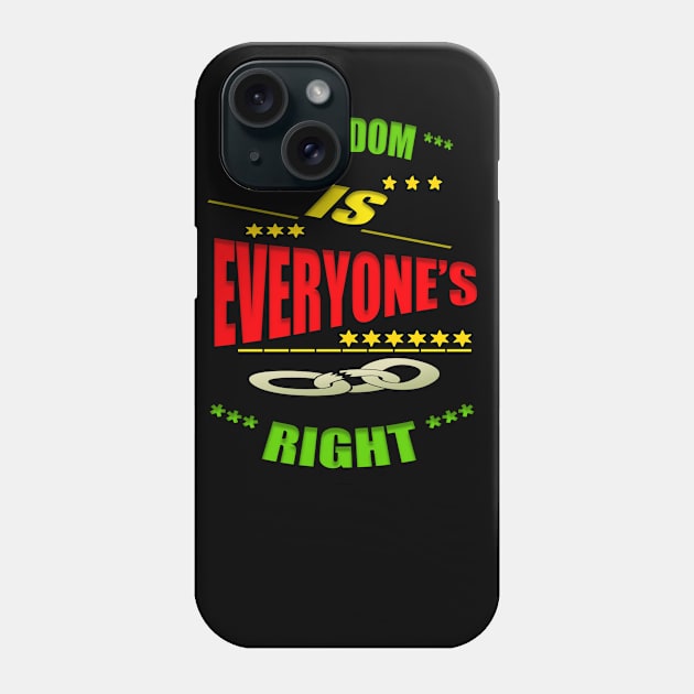 Freedom,human right Phone Case by alzo