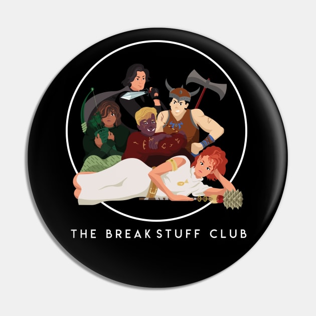 The Break Stuff Club Pin by Limey Jade 
