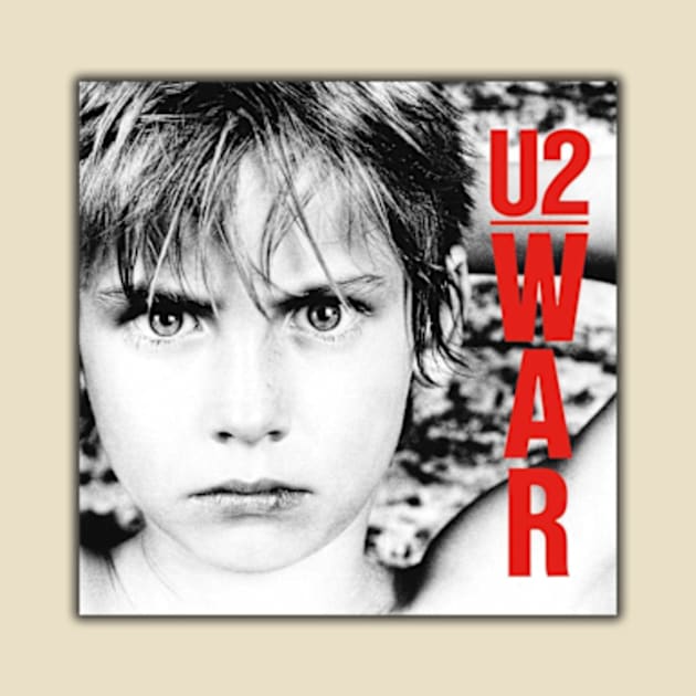 U2 - War by King Man Productions