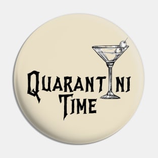 Quarantini Time Pin