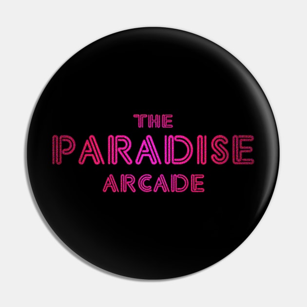 The Paradise Arcade Pin by theparadisearcade