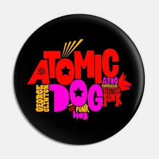 Atomic Dog - George Clinton Tribute Shirts! Pin