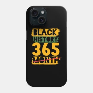 Black History Month 24/7/365 Black men African American Phone Case