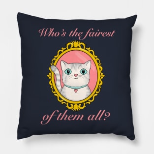 Who's the Fairest Cat? Pillow