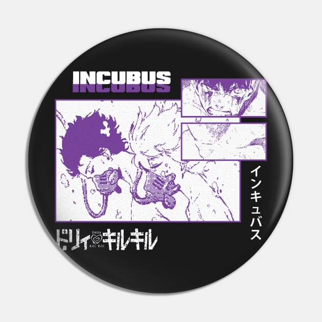 Dolly Kill Kill ''INCUBUS'' V1 Pin by riventis66