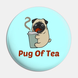 Pug Of Tea - Pug Pun Pin