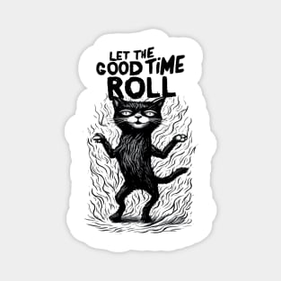 Black Cat Let The Good Times Roll Magnet