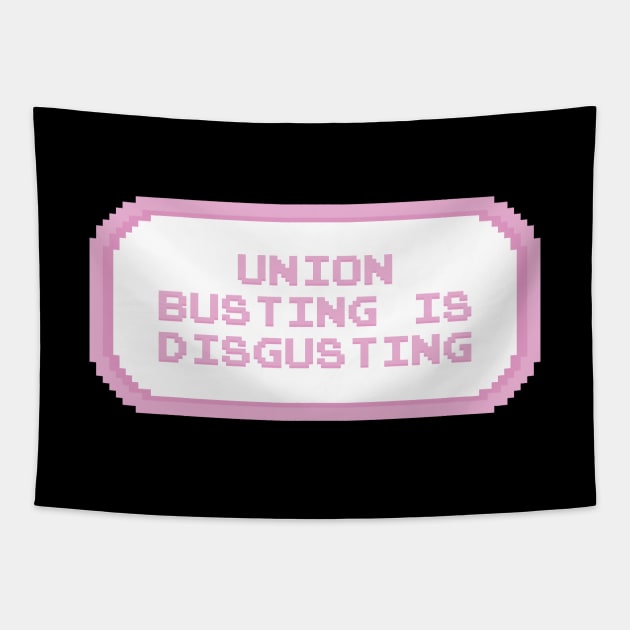 Union Busting Is Disgusting - Unionise Tapestry by Football from the Left