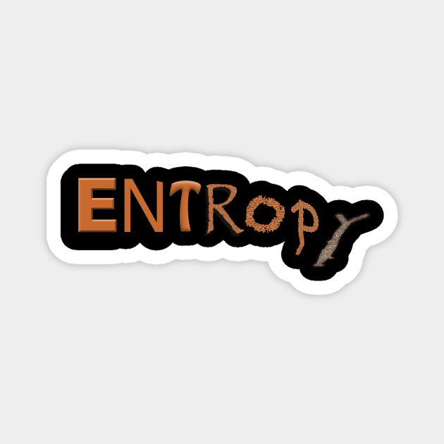 Entropy Magnet by blueshift