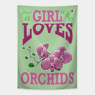 just a girl who loves orchids Tapestry