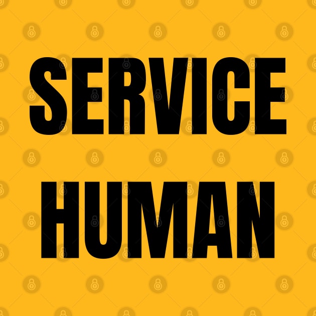 Service Human by Spatski