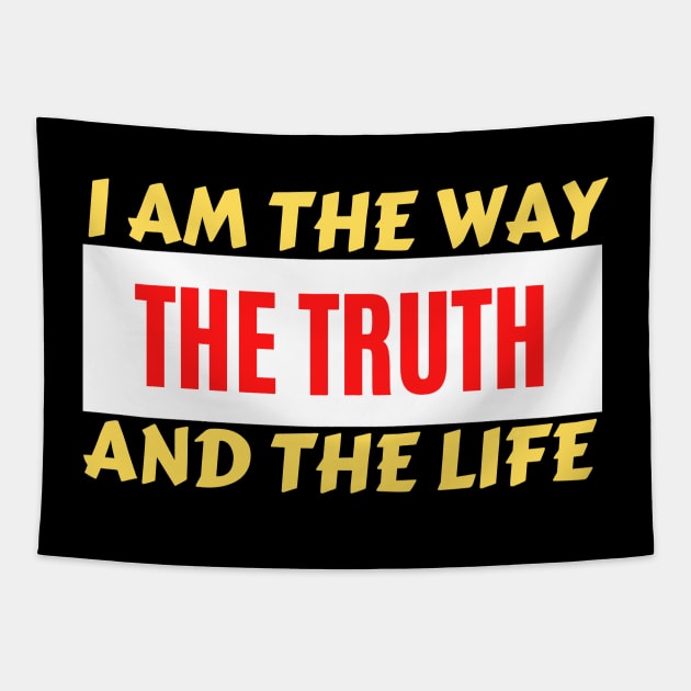 I am the way, the truth and the life | Christian Saying Tapestry by All Things Gospel