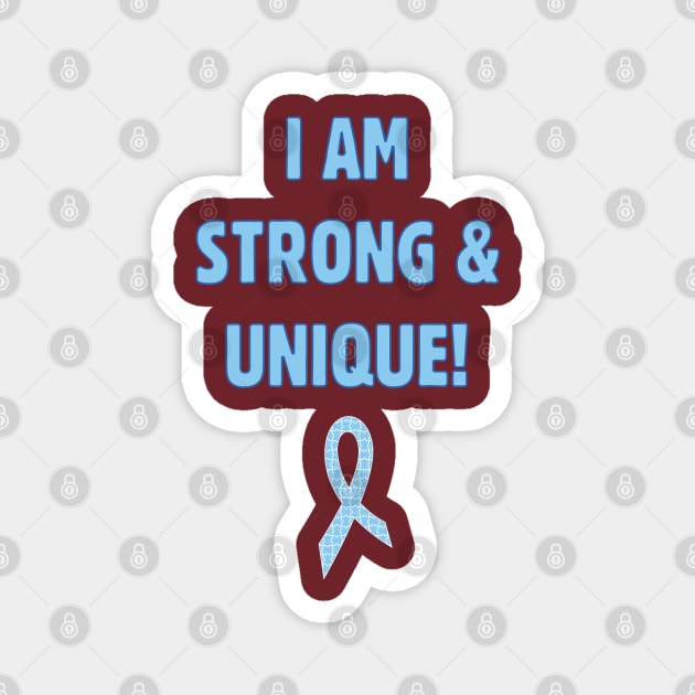 I Am Strong and Unique Magnet by On The Avenue