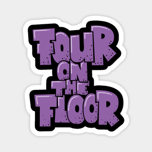 Four on the Floor -  House and Disco Music Magnet