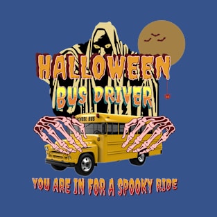 Scary Halloween Bus Driver t-shirt T-Shirt