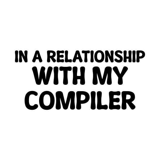 In A Relationship With My Compiler Programming by Furious Designs