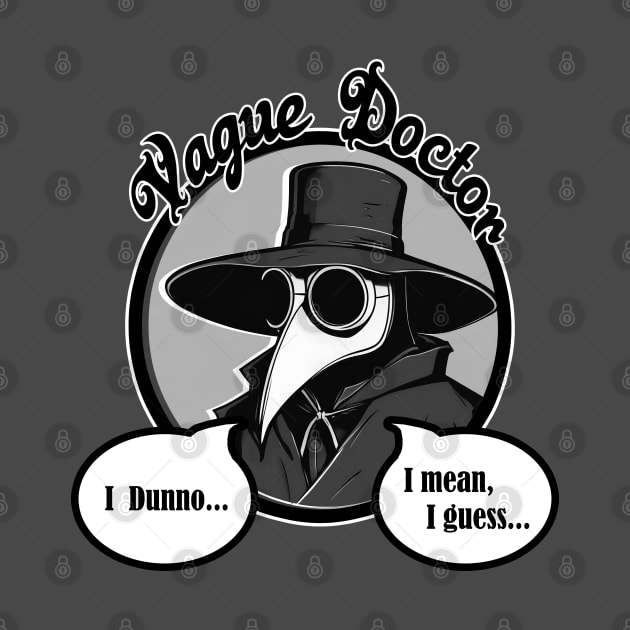 Vague Doctor - Black Outlined Version with Grey Accent Colors by Nat Ewert Art