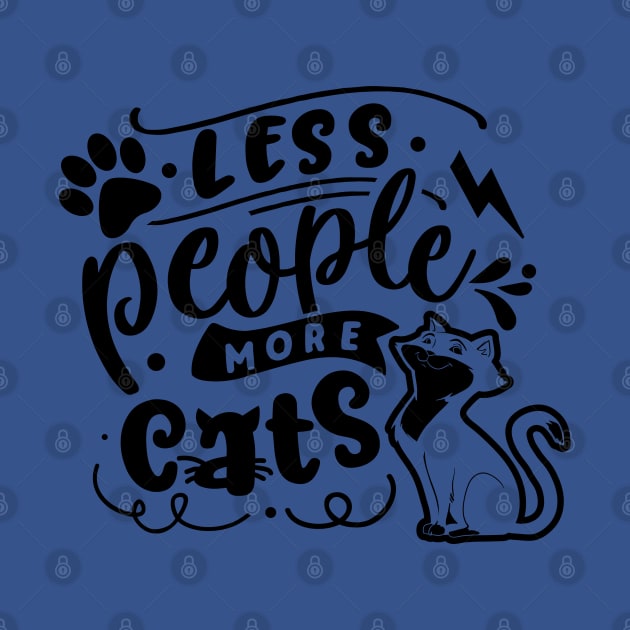 Less People More Cats by Wanderer Bat