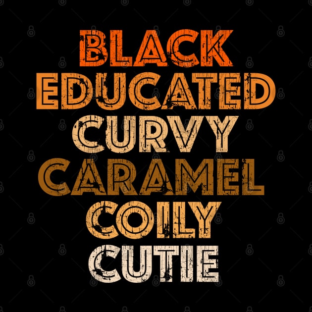 Black Educated Curvy Caramel Cutie by blackartmattersshop