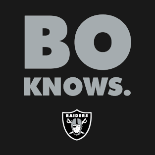 BO KNOWS RAIDER NATION! T-Shirt