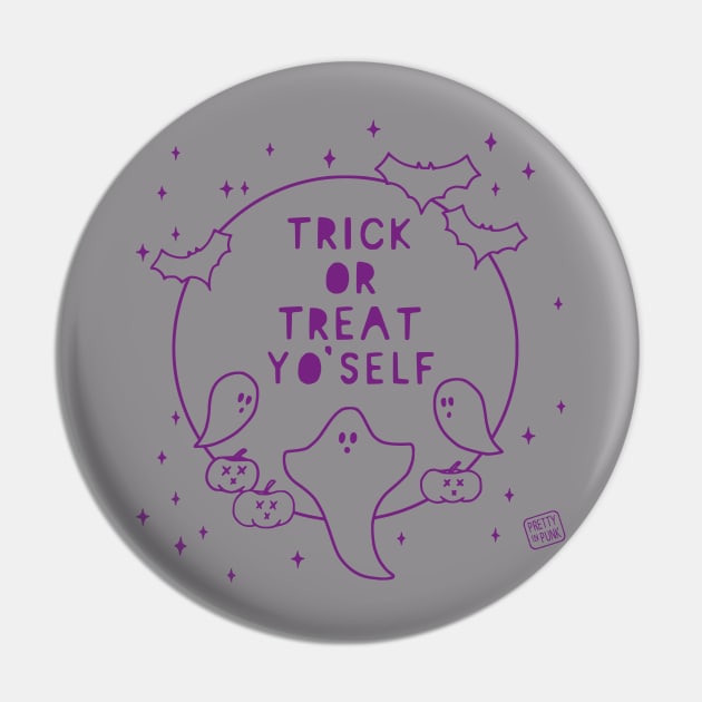 Trick or Treat Yo'Self Pin by prettyinpunk