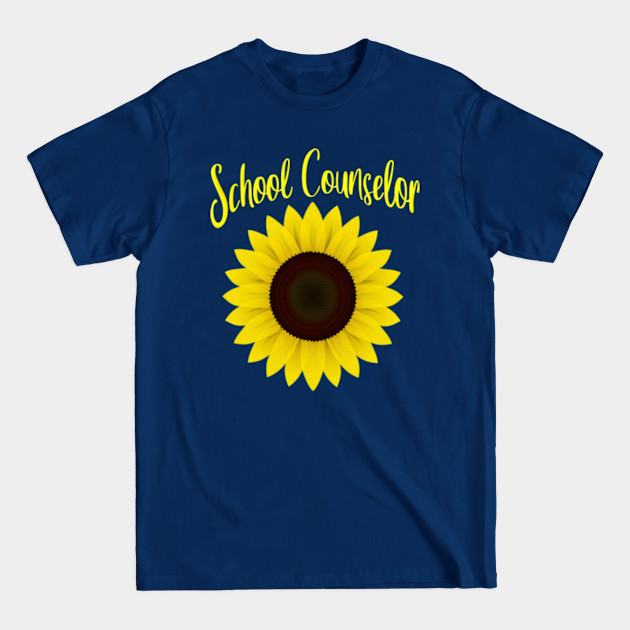 Discover School Counselor Appreciation Gift Sunflower - School Counselor - T-Shirt