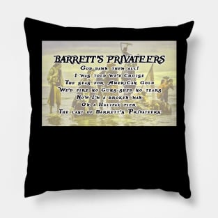 Shanty Man Shirt with Barrett's Privateers Lyrics on back Pillow