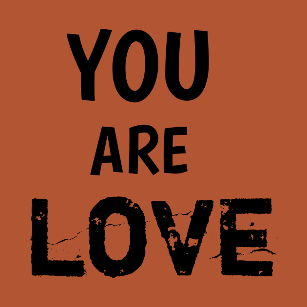 You are love by Mary shaw