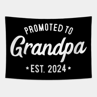 Promoted to Grandpa 2024 Soon to Be Grandfather New Grandpa Tapestry