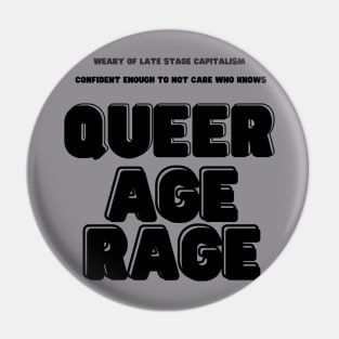 Queer age rage Pin