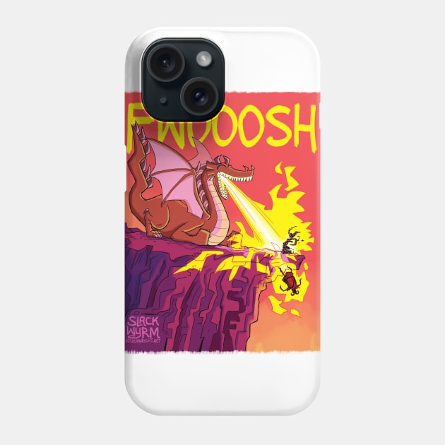 Fwooosh! Phone Case by Slack Wyrm