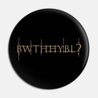 BWTHHHYBL Pin