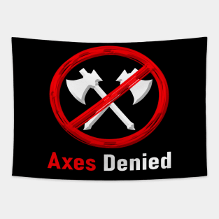 Axes Denied Tapestry