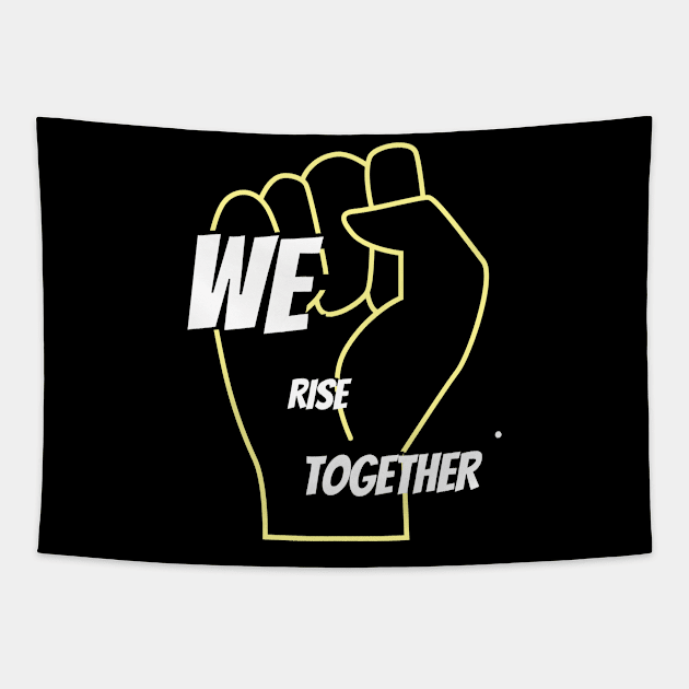 We Rise Together : Black Live Together (Mist) Tapestry by BRVND Marketplace